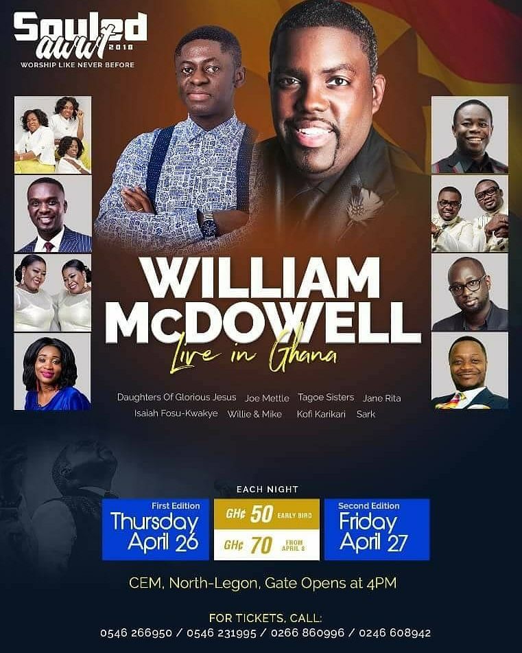 William McDowell Storms Ghana For Three-Day ‘SOULED AWWT’ Concert