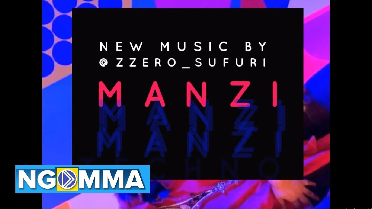 Zzero Sufuri; Hakuna kitu fiti ka kuwa na ‘Manzi’