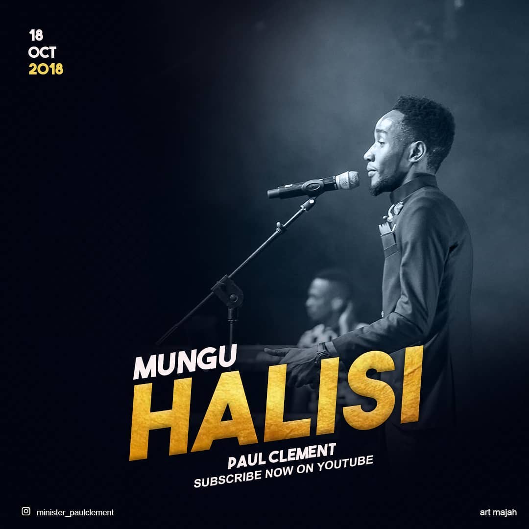 Paul Clement praises God in ‘Mungu Halisi’
