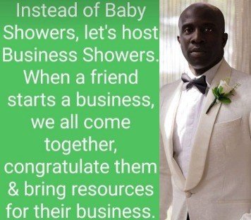 “Instead of baby showers, let’s host business showers” Maje Ayida
