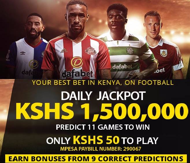 Daily jackpot at 50 bob and bonus for predicting 9 games correctly…Dafabet excites Kenyans with amazing prize on daily jackpot