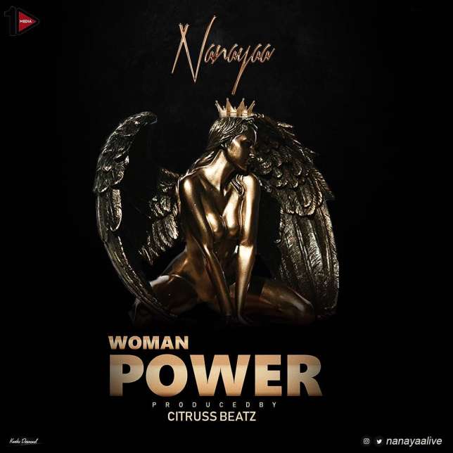 NanaYaa Drops The Official Music Video To New Single ‘Woman Power’