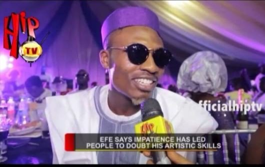 “It’s just impatience” Efe talks about Nigeria’s reaction to his music talent