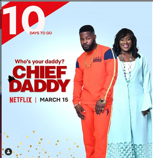‘Chief Daddy’ becomes Second Nigerian Movie to Stream on Netflix